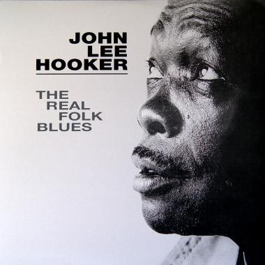 John Lee Hooker -  The Real Folk Blues